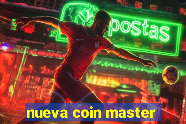 nueva coin master